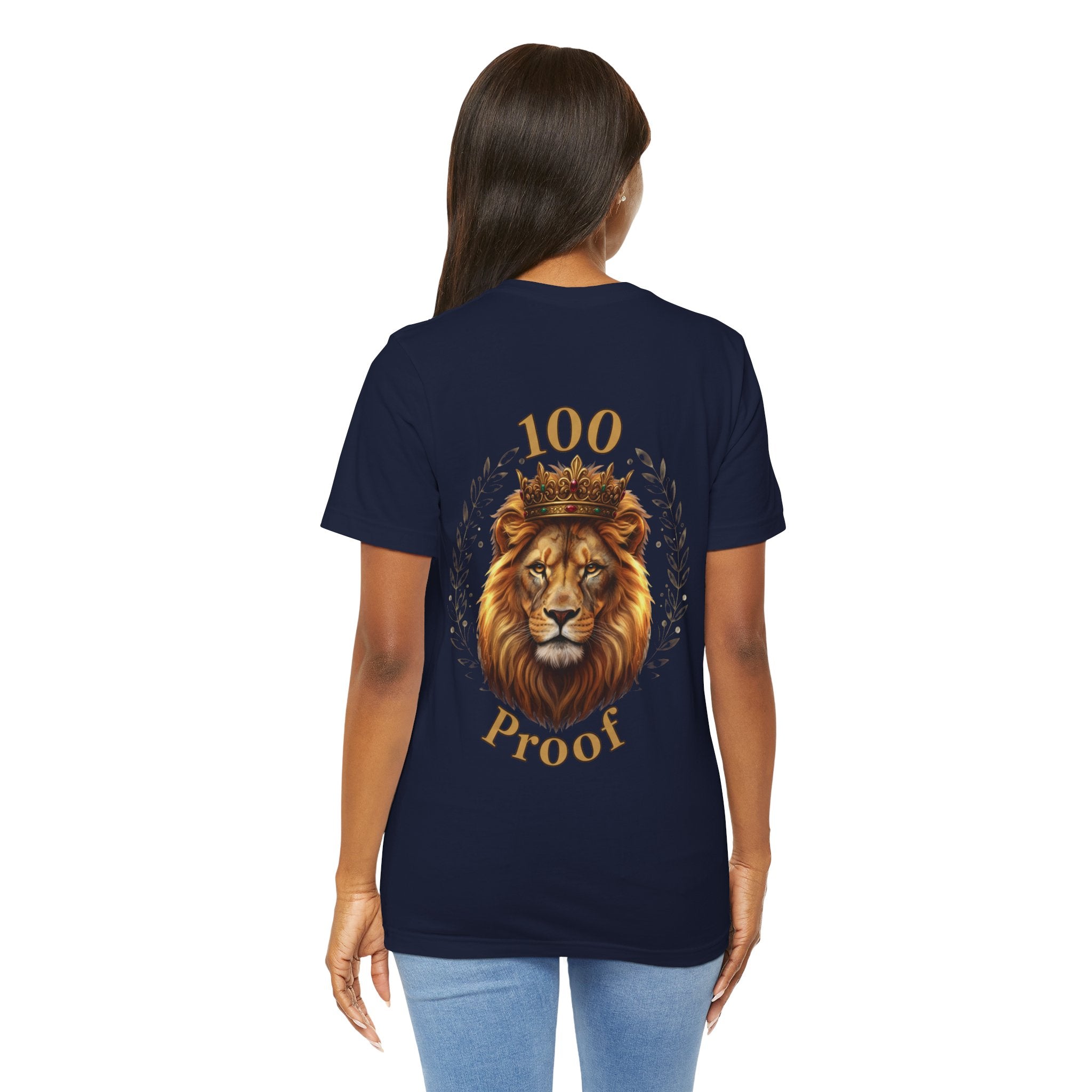 Mane Affirm "100 Proof" Crowned Lion Tee